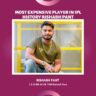 Most expensive player in IPL history rishabh pant 2024